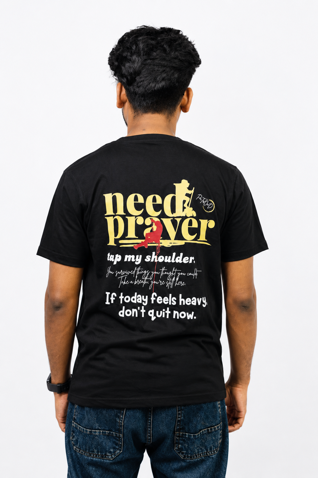 Need A Prayer Back Print Tees