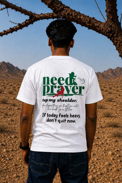 Need Prayer - White